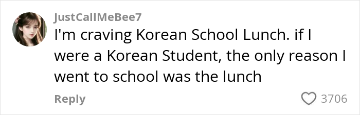 Comment from user expressing craving for Korean school lunch and valuing it as the main reason to attend school, about American school lunches.