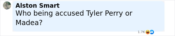 Comment on social media discussing accusations against Tyler Perry, mentioning harassment allegations involving a male actor.