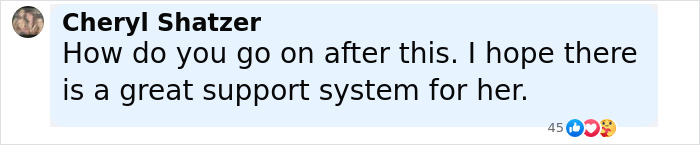 Comment by Cheryl Shatzer expressing hope for a strong support system after Travis Decker&rsquo;s neighbor&rsquo;s weird encounter.
