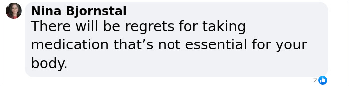 Comment from Nina Bjornstal warning about potential regrets of taking non-essential medication, related to Ozempic hands side effect.