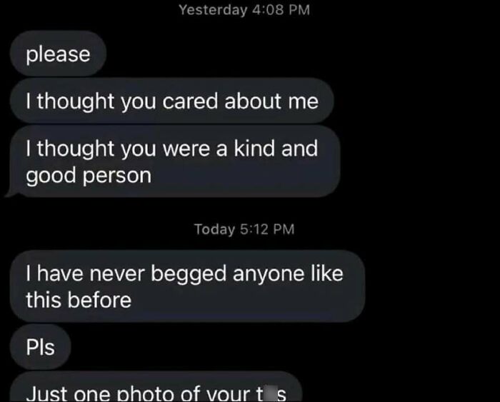 Text message conversation showing a person pleading and begging, capturing moments that made people go hmmm.