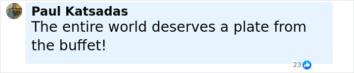 Comment by Paul Katsadas expressing desire for a plate from the buffet amid mass fury over Jeff Bezos' lavish wedding details. Comment by Paul Katsadas expressing desire for a plate from the buffet amid mass fury over Jeff Bezos' lavish wedding details.