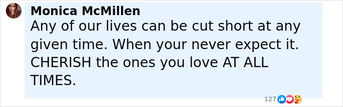 Monica McMillen reflecting on cherishing loved ones with a message about life's final moment captured before tragedy struck.