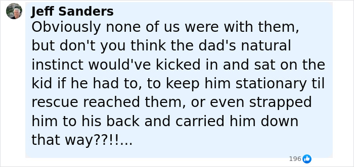 Comment discussing the dad's instinct to keep his hallucinating son safe before he walked off a 120-foot cliff.
