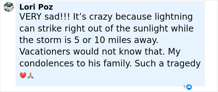 Comment expressing sadness about newlywed&rsquo;s honeymoon tragedy due to lightning while stepping into ankle-deep water