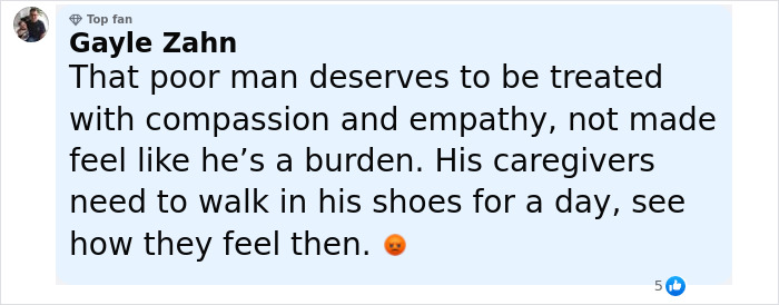 Comment from social media user expressing empathy for man trapped in hospital for years, criticizing caregiver attitude.