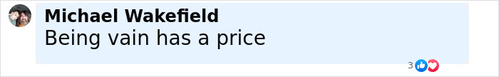 Comment saying being vain has a price, related to plastic surgery ends in tragedy after singer partied with surgeon.