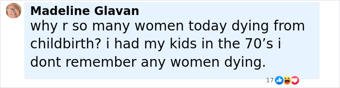 Comment discussing concerns about women dying from childbirth, reflecting on differences since the 1970s.