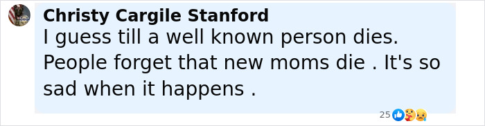 Comment by Christy Cargile Stanford reflecting on new moms dying, related to real housewives exec passing away during childbirth.