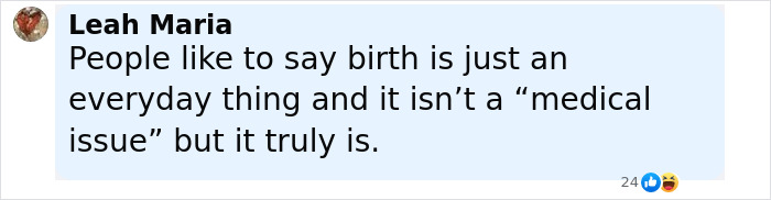 Comment by Leah Maria highlighting childbirth as a serious medical issue, related to Real Housewives exec passing away during childbirth.