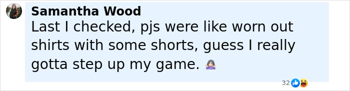 Comment from Samantha Wood on pajamas, mentioning worn-out shirts with shorts, relating to racy revealing looks at a pajama-themed afterparty.