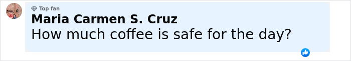 Comment from social media user Maria Carmen S. Cruz asking how much coffee is safe daily, related to caffeine consumption risks.
