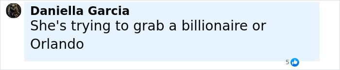 Comment by Daniella Garcia stating she's trying to grab a billionaire or Orlando, with five likes shown.