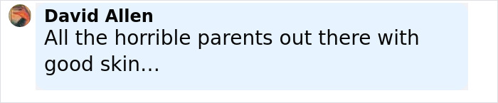 Comment about parents with good skin on a social media post discussing a mom with rare skin condition treatment.