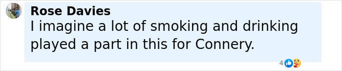 Comment by Rose Davies discussing smoking and drinking's impact related to Sean Connery.