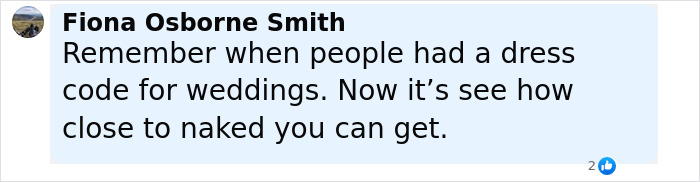 Comment by Fiona Osborne Smith discussing the relaxed dress code at weddings and mentioning the major wedding rule.