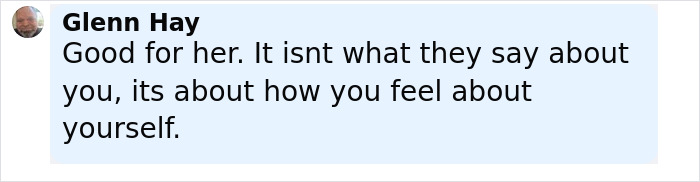 Comment by Glenn Hay praising self-confidence after weight loss, mentioning how one feels about oneself matters most.