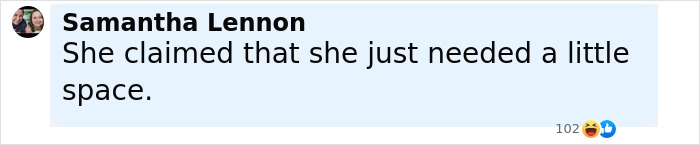 Comment by Samantha Lennon stating she needed a little space, referencing Katy Perry and Orlando Bloom split news. Comment by Samantha Lennon stating she needed a little space, referencing Katy Perry and Orlando Bloom split news.