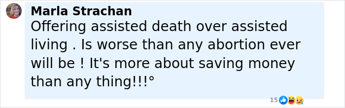 Comment by Marla Strachan criticizing assisted death as worse than abortion, suggesting it's about saving money.