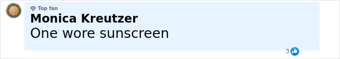 Comment from Monica Kreutzer highlighted as top fan, stating one wore sunscreen, related to viral photos of Sean Connery at same age.