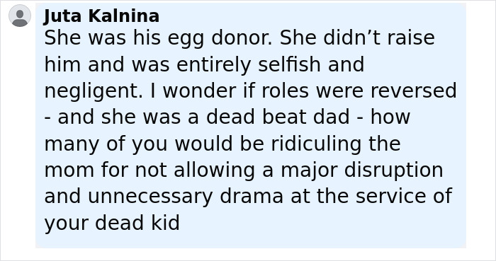 Comment by Juta Kalnina discussing alleged selfishness and negligence related to 16 And Pregnant star Whitney Purvis missing son's funeral.