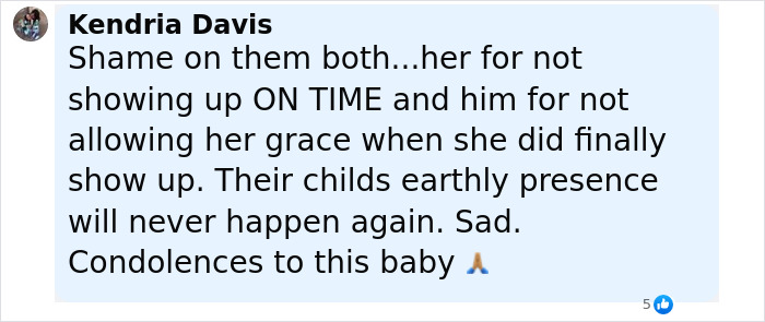Comment expressing disappointment over 16 And Pregnant star Whitney Purvis missing her son&rsquo;s funeral due to being late.