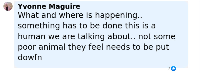 Comment by Yvonne Maguire criticizing hospital staff's treatment of a man trapped for 9 years urging him to end his life.