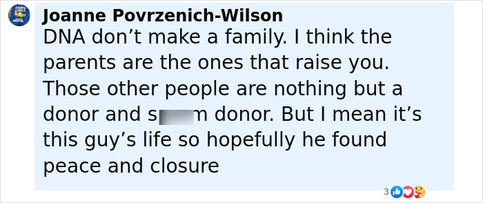 Comment about family and donor, expressing hope the man abandoned as baby found peace and closure after reunion.
