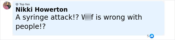 Social media comment expressing shock about syringe attacks related to violence against women at a music festival.