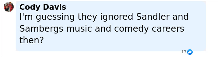 Comment by Cody Davis discussing Sandler and Samberg&rsquo;s music and comedy careers in a social media post.