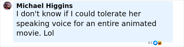 Comment from Michael Higgins expressing doubt about tolerating Miley Cyrus&rsquo;s voice in an entire animated movie, with reaction emojis.