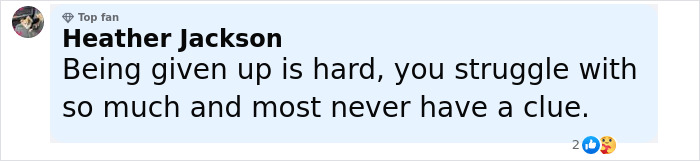 Comment by Heather Jackson about struggle and being given up, related to man abandoned as baby in plastic bag meeting birth family.