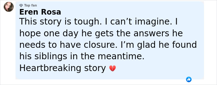 Comment by Eren Rosa expressing hope for closure and relief that the man abandoned as a baby found his siblings.