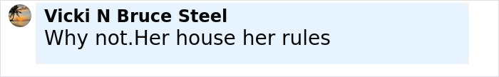 Comment by Vicki N Bruce Steel saying Why not Her house her rules in an online discussion about Apple Martin roasting mom Gwyneth Paltrow. Comment by Vicki N Bruce Steel saying Why not Her house her rules in an online discussion about Apple Martin roasting mom Gwyneth Paltrow.