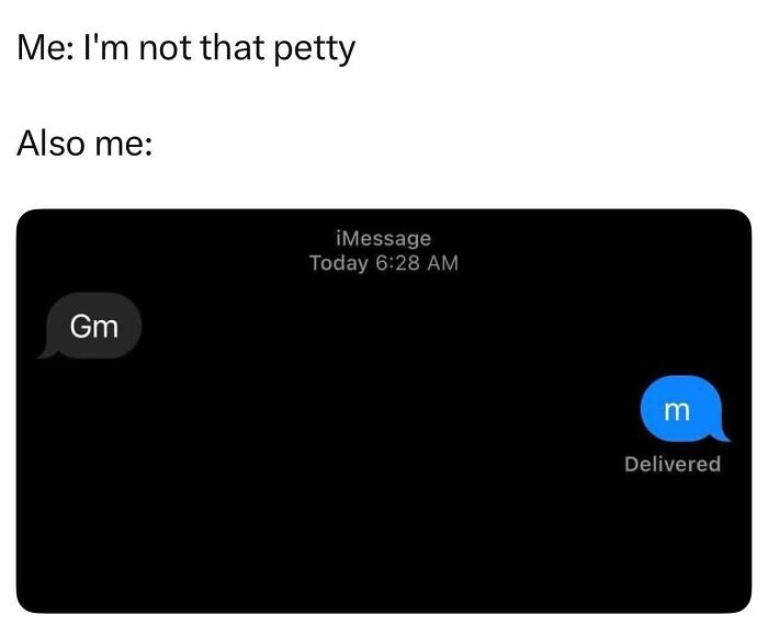 Text meme showing a petty morning text exchange with shortened replies, fitting hilarious memes to decompress.