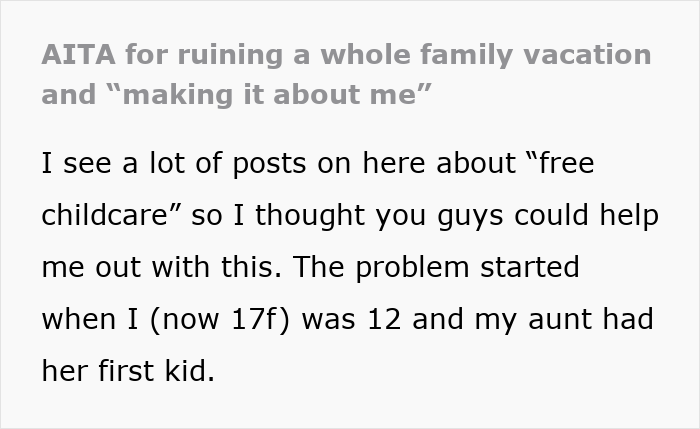 Text excerpt discussing a 17-year-old refusing to babysit multiple kids during a family vacation, causing adult meltdown.