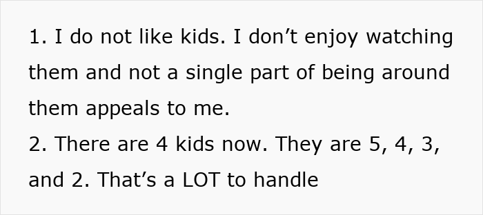 Text excerpt stating dislike for kids and difficulty handling four children aged 5, 4, 3, and 2 during family vacation.