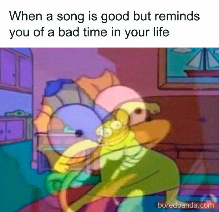 Relatable energy meme showing a blurry, distorted cartoon character expressing mixed emotions from a bad memory triggered by a song.