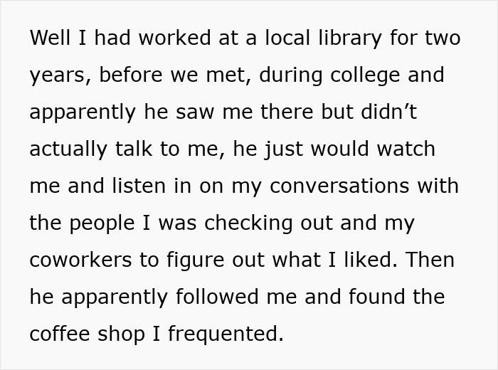 Text excerpt describing a woman discovering her boyfriend stalked her before they met, questioning their love story. Text excerpt describing a woman discovering her boyfriend stalked her before they met, questioning their love story.