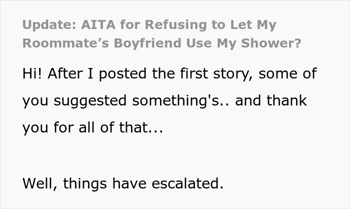 Text post discussing refusal to let roommate’s boyfriend use shower, showing woman annoyed and going full petty mode. Text post discussing refusal to let roommate’s boyfriend use shower, showing woman annoyed and going full petty mode.