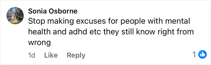 Comment by Sonia Osborne on mental health and ADHD, emphasizing knowing right from wrong despite challenges.
