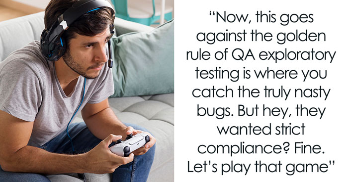 Manager Tells Testers To Basically Stop Testing, Changes His Mind When They Miss A Huge Bug