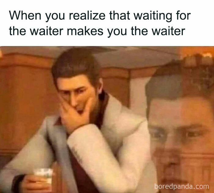 Man in white jacket holding a drink with a thoughtful expression, intellectual meme about waiting and being the waiter.