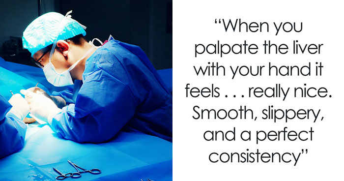 “Surgeons: What Weird Facts Do You Know About The Human Body That You Don’t Share With Anybody?”