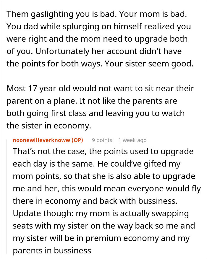 Text conversation about family vacation drama where dad upgrades one kid to business class and the other must stay in economy. Text conversation about family vacation drama where dad upgrades one kid to business class and the other must stay in economy.