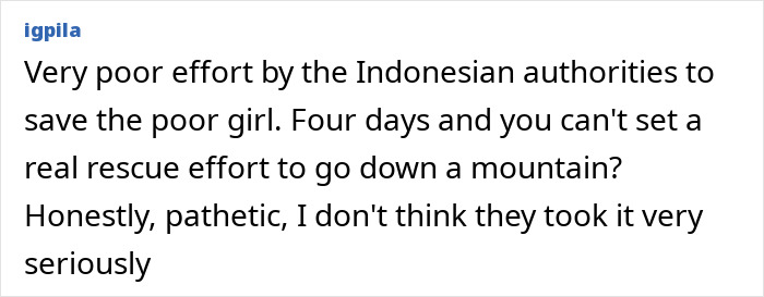 Comment expressing outrage over Indonesian authorities' poor rescue efforts for a tourist abandoned in active volcano.