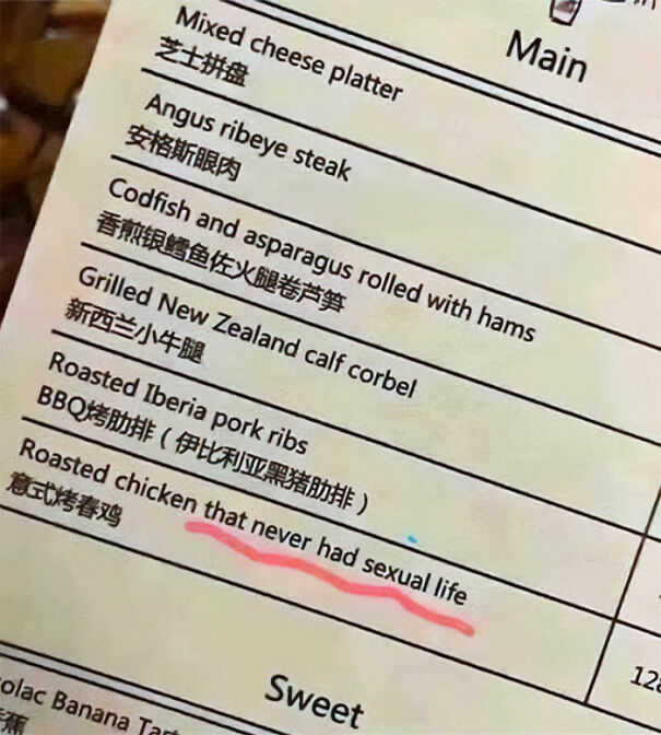 Menu with funny and baffling uses of English showing unusual translation of roasted chicken description.