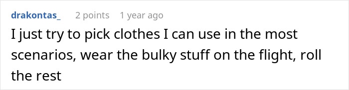 Comment about choosing clothes to avoid TSA security line delays, focusing on packing and dressing tips for smooth airport security.