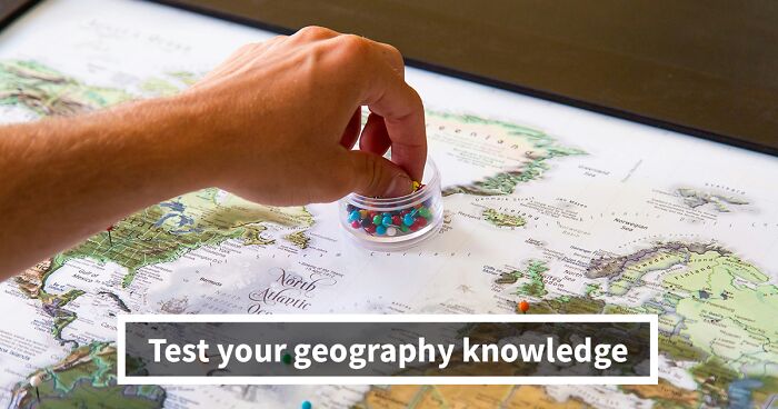 “Can You Pass This Geography Test?”: Get At Least 19/25 To Prove It