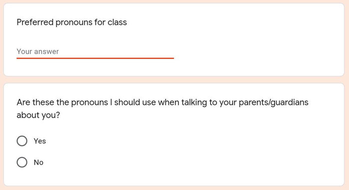 Form asking students for preferred pronouns and if teachers should use them when speaking to parents or guardians.
